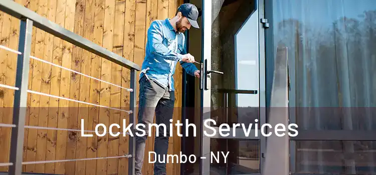 Locksmith Services Dumbo - NY