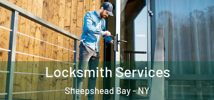 Locksmith Services Sheepshead Bay - NY