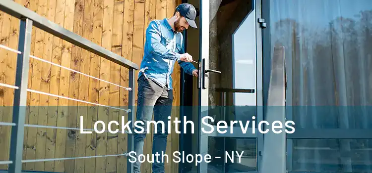 Locksmith Services South Slope - NY
