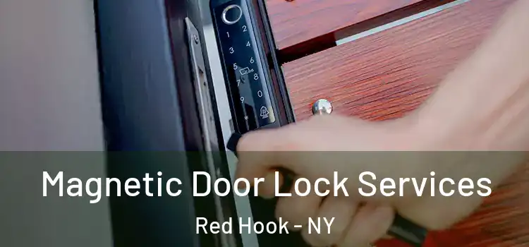 Magnetic Door Lock Services Red Hook - NY