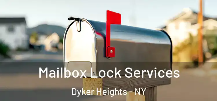  Mailbox Lock Services Dyker Heights - NY