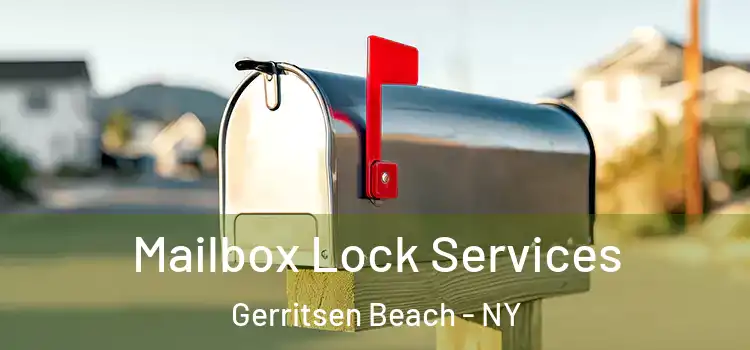 Mailbox Lock Services Gerritsen Beach - NY