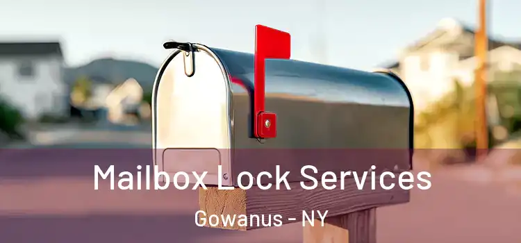Mailbox Lock Services Gowanus - NY