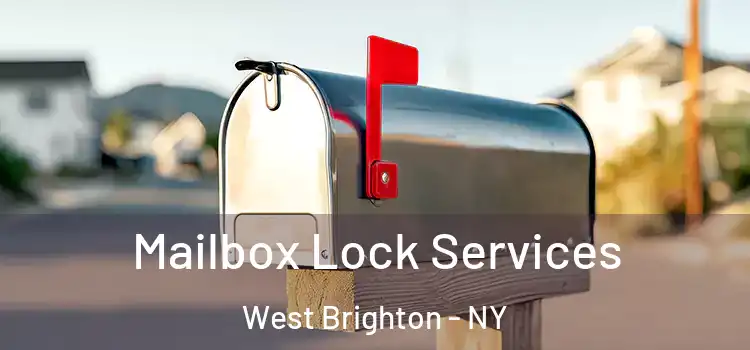 Mailbox Lock Services West Brighton - NY