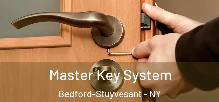 Master Key System Bedford-Stuyvesant - NY