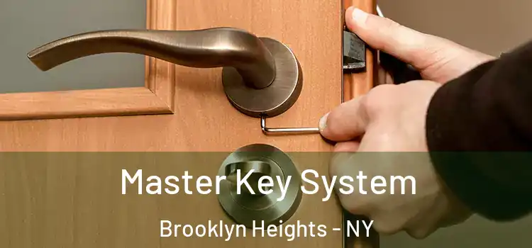  Master Key System Brooklyn Heights - NY