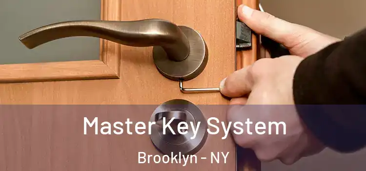  Master Key System Brooklyn - NY