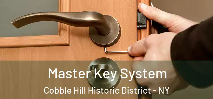  Master Key System Cobble Hill Historic District - NY