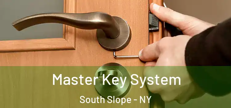 Master Key System South Slope - NY