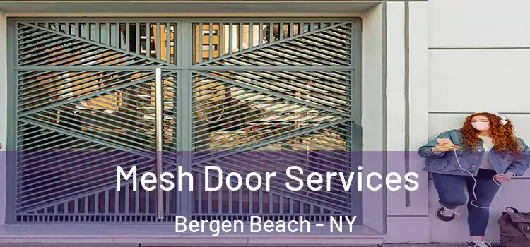 Mesh Door Services Bergen Beach - NY