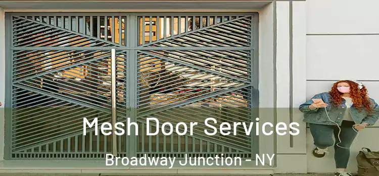 Mesh Door Services Broadway Junction - NY