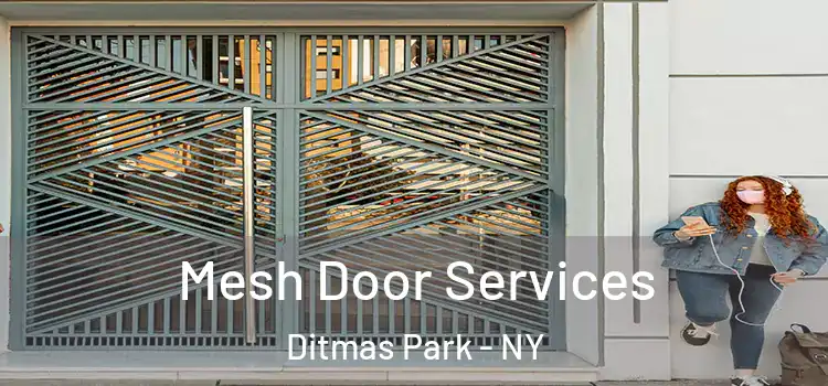 Mesh Door Services Ditmas Park - NY