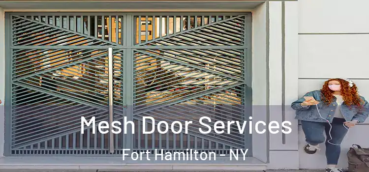  Mesh Door Services Fort Hamilton - NY