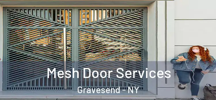 Mesh Door Services Gravesend - NY