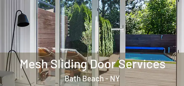 Mesh Sliding Door Services Bath Beach - NY