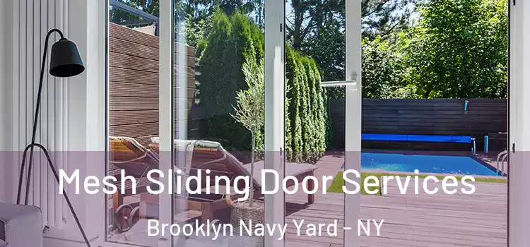 Mesh Sliding Door Services Brooklyn Navy Yard - NY