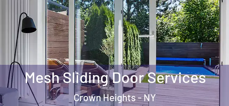 Mesh Sliding Door Services Crown Heights - NY