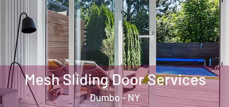 Mesh Sliding Door Services Dumbo - NY