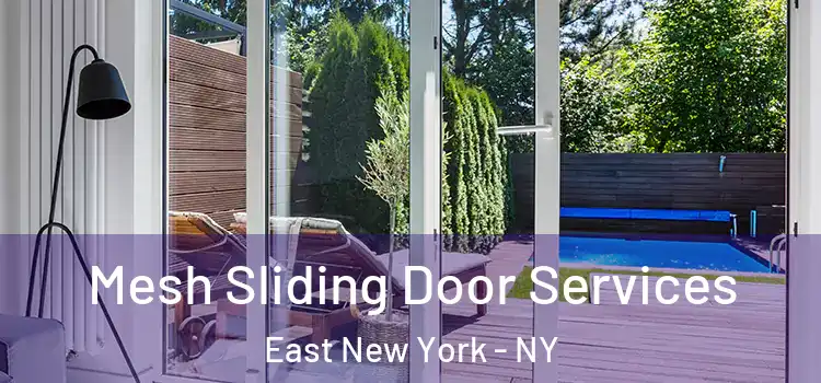 Mesh Sliding Door Services East New York - NY