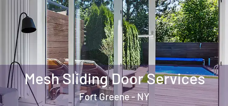 Mesh Sliding Door Services Fort Greene - NY