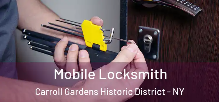  Mobile Locksmith Carroll Gardens Historic District - NY