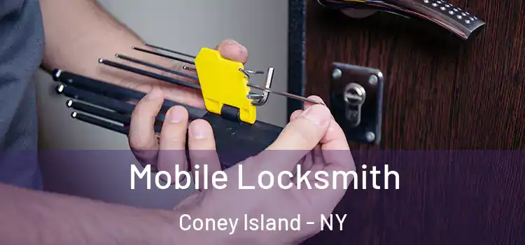 Mobile Locksmith Coney Island - NY