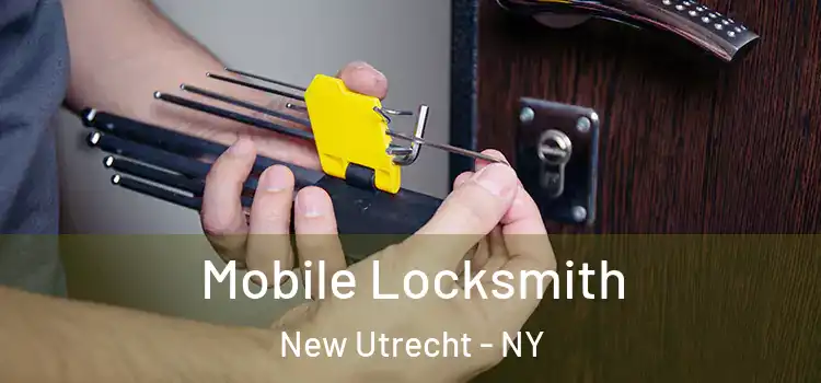 Mobile Locksmith New Utrecht - NY