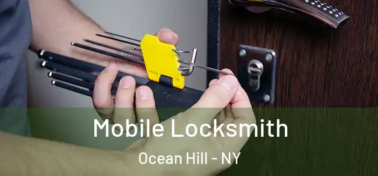  Mobile Locksmith Ocean Hill - NY