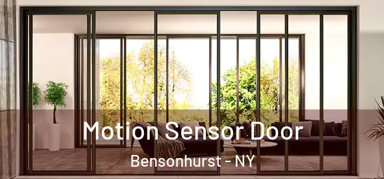 Motion Sensor Door Bensonhurst - NY