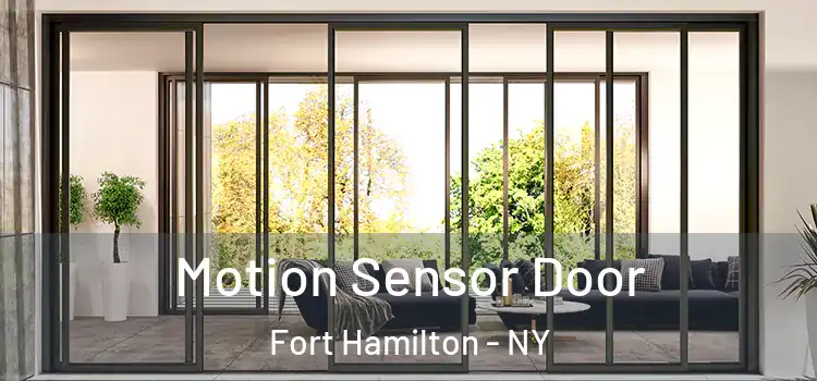 Motion Sensor Door Fort Hamilton - NY