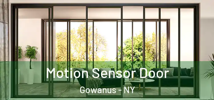 Motion Sensor Door Gowanus - NY