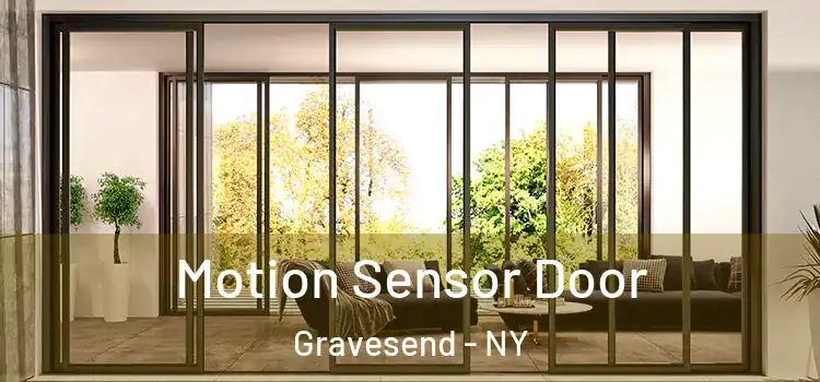 Motion Sensor Door Gravesend - NY