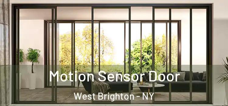 Motion Sensor Door West Brighton - NY