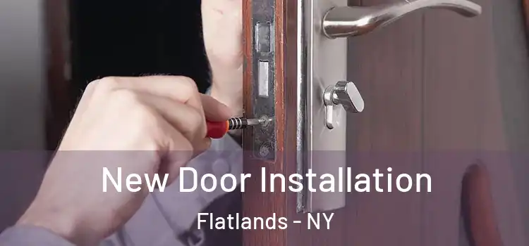 New Door Installation Flatlands - NY
