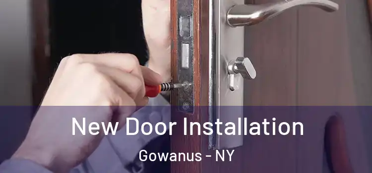  New Door Installation Gowanus - NY