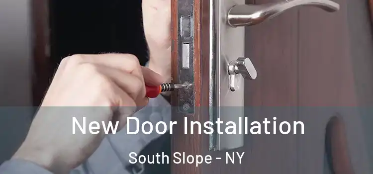 New Door Installation South Slope - NY