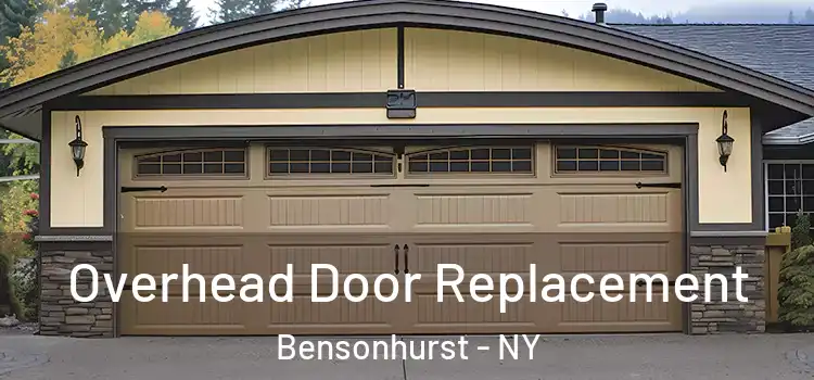  Overhead Door Replacement Bensonhurst - NY