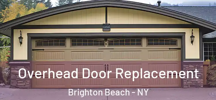 Overhead Door Replacement Brighton Beach - NY