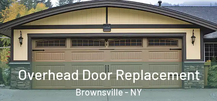  Overhead Door Replacement Brownsville - NY
