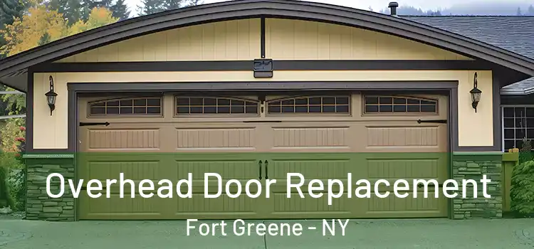  Overhead Door Replacement Fort Greene - NY
