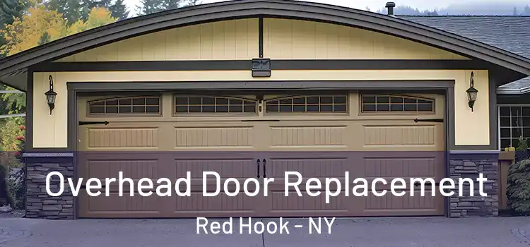  Overhead Door Replacement Red Hook - NY