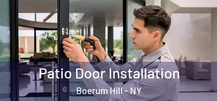 Patio Door Installation Boerum Hill - NY