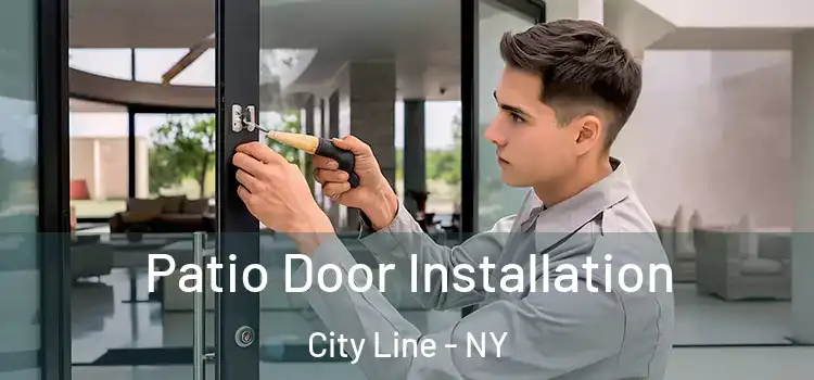 Patio Door Installation City Line - NY