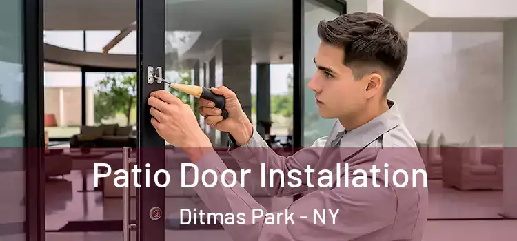 Patio Door Installation Ditmas Park - NY