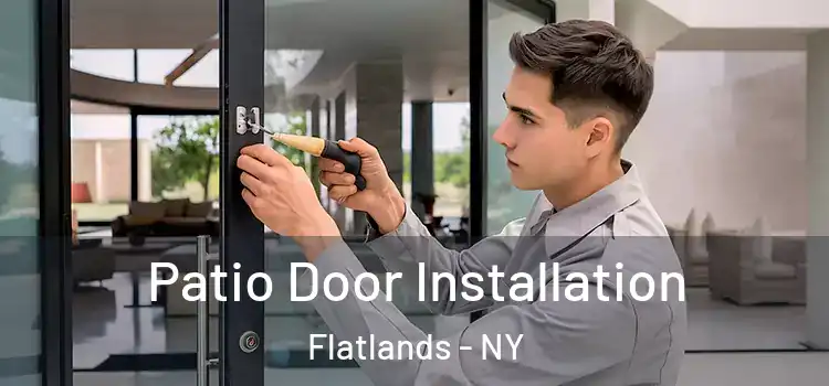 Patio Door Installation Flatlands - NY