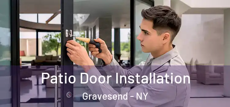 Patio Door Installation Gravesend - NY