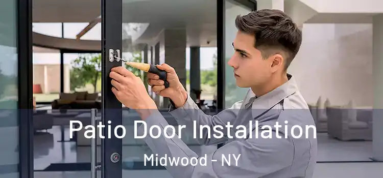 Patio Door Installation Midwood - NY