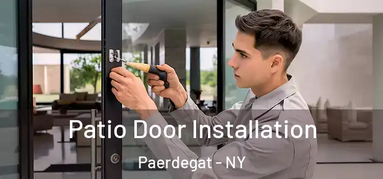  Patio Door Installation Paerdegat - NY