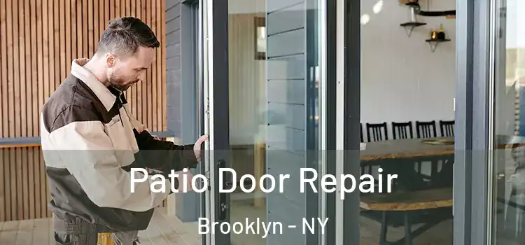  Patio Door Repair Brooklyn - NY