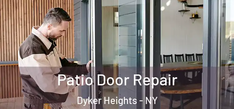 Patio Door Repair Dyker Heights - NY
